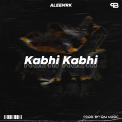 Kabhi kabhi
