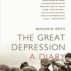 Download ⚡️ [PDF] The Great Depression: A Diary: A Diary Ebooks