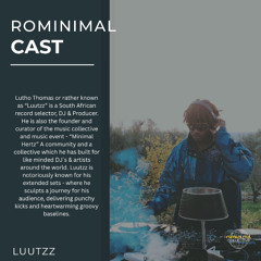 RominimalCast097: Luutzz