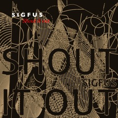 Shout it out