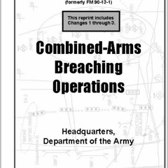 Audiobook FM 3-34.2 Combined-Arms Breaching Operations