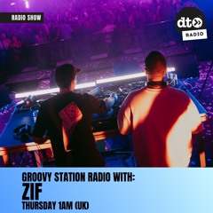 Groovy Station Radio With ZIF ( Live at La Solar Festival )