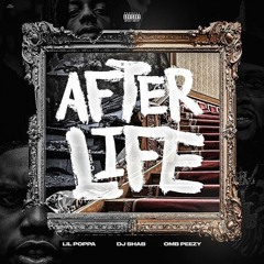 Afterlife [Feat. Lil Poppa]