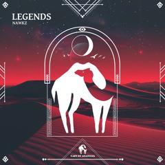 NAWKZ - Legends (Cafe De Anatolia)