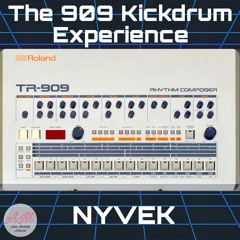 Nyvek - The 909 Kickdrum Experience