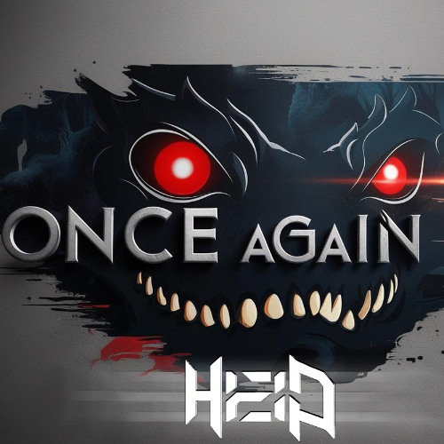 HEID - Once Again