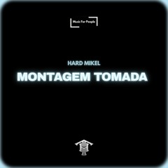 MONTAGEM TOMADA (HARDTECHNO)