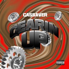 Gearin Up(Prod By JanoutSpace)