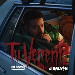J Balvin - Tu Veneno (Dj Osmii Re - Drums Remix)