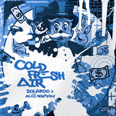 Cold Fresh Air (Preview)