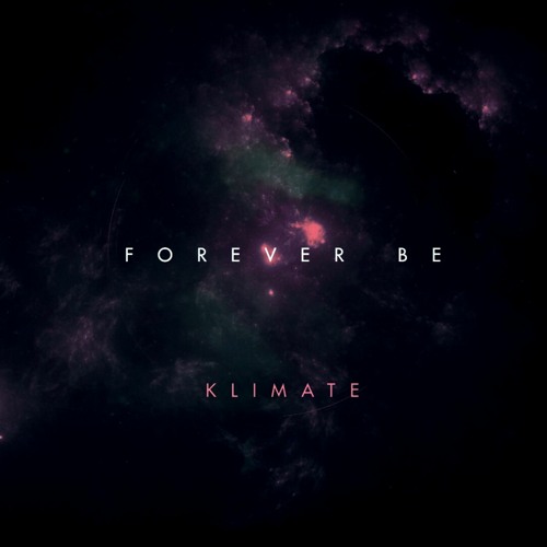 Forever Be (Free Download)