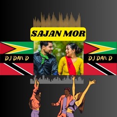 Sajan Mor (DJ DAN D NYC) DOWNLOAD NOW
