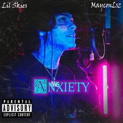 Lil Skies - Anxiety (NEW SNIPPET) IG: @MayconLsz