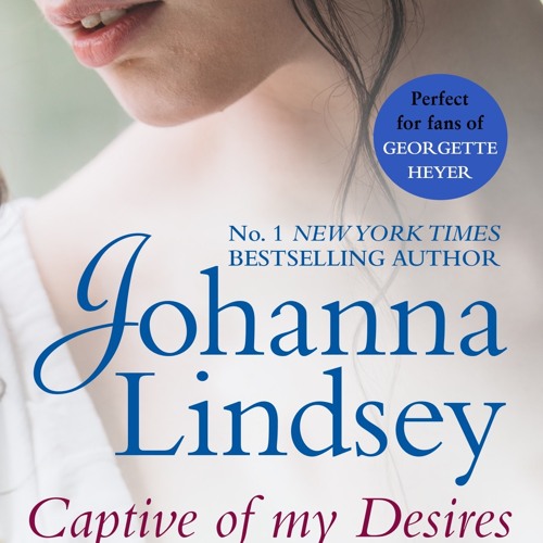 Stream [Epub Download] Captive Of My Desires BY : Johanna Lindsey.