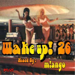 WAKE UP! 26