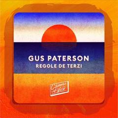 LV Premier - Gus Paterson - Regole Di Terzi [Citizens of Vice]