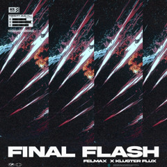 Felmax & Kluster Flux-Final  Flash