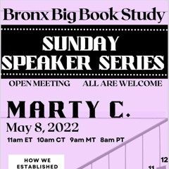 Marty C 5 - 8-22 Sunday Speaker Series