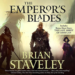 [Read] KINDLE 📔 The Emperor's Blades: Chronicle of the Unhewn Throne, Book 1 by  Bri