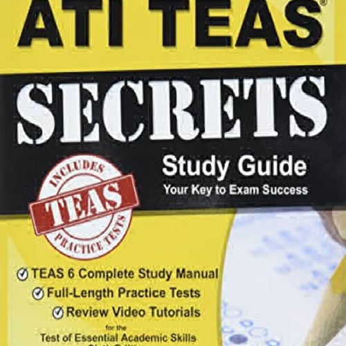 Stream episode DOWNLOAD [PDF] ATI TEAS Secrets Study Guide: TEAS 6 Complete  Study Man by Robertmilleras podcast | Listen online for free on SoundCloud