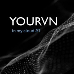 YouRVN-IN My Cloud #1