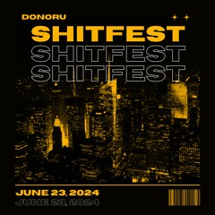 DONORU @ SHITFEST 2024