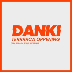 TERRRRCA OPENING - DJ SET