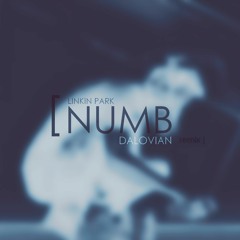 Linkin Park - Numb (Dalovian Remix)