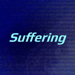 Suffering