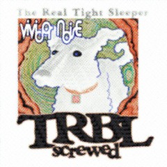 TRBL (rts screwed mix)