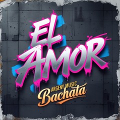 EL AMOR