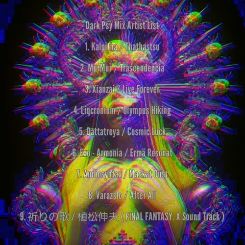 Dark Psychedelic Mix BPM 220 → 175 Down