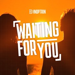 Waiting For You