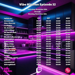 Vibe Kitchen, Episode 32 | @DJGregElliott - 2024.11.17