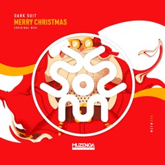 Dark Suit - Merry Christmas (Original Mix) | FREE DOWNLOAD