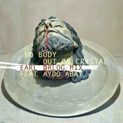 Out On Crystal (Earl Orlog Dub)