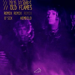 Old Flames (Remix)
