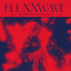 "Fluxxwave" by Clovis Reyes - J.A.T Remix