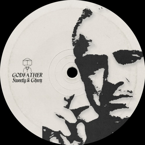 Sweetly & GHERK - GODFATHER [FREE DL]