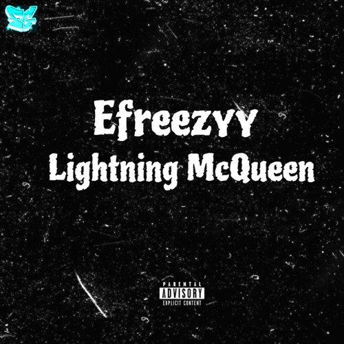 Stream Lightning McQueen by Efreezyy | Listen online for free on SoundCloud