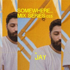 Jay somewhere... mix 015