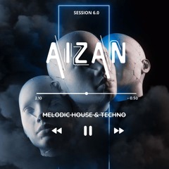 MELODIC TECHNO SESSION 2.0