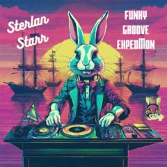 Sterlan Starr - Funky Groove Expedition (Mr Silky's LoFi Beats)
