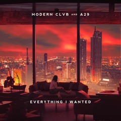 Billie Eilish - Everything I Wanted (MODERN CLVB & A29 Remix)