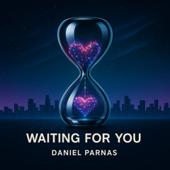 Waiting For You