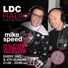 Mike Speed | LDC Radio 97.8FM | React Radio Oldskool Takeover | 241223 | Sunday 2100-2300 | Show 032