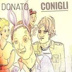 Donato - - Conigli 2025-10-01 23_47.m4a