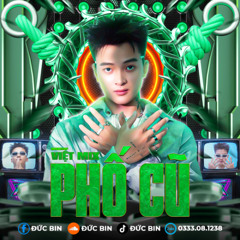 VIET MIX Hot Tiktok - PHố Cũ - Duc Bin ( FULL 3H LH ZALO 0333081238 )