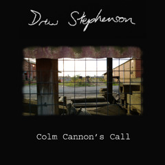 Colm Cannon's Call
