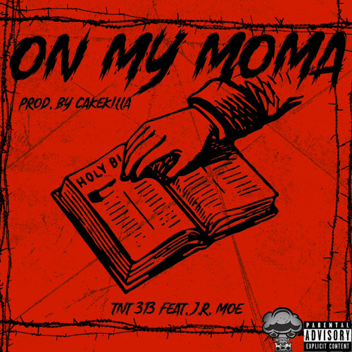 On My Moma (feat. J.R. Moe)
